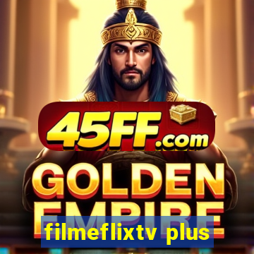 filmeflixtv plus